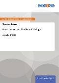 Cover-Bild zum Titel 'Branchenreport Medien & Verlage' von 'Thomas Trares'