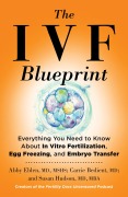 Cover-Bild zum Titel 'The Ivf Blueprint' von 'Abby Eblen, Carrie Bedient, Susan Hudson'