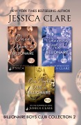 Cover-Bild zum Titel 'Billionaire Boys Club Collection 2: Once Upon A Billionaire, Romancing The Billionaire, One Night With A Billionaire' von 'Jessica Clare'