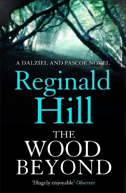 The Wood Beyond - Reginald Hill