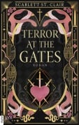 Cover-Bild zum Titel 'Terror at the Gates' von 'Scarlett St. Clair'