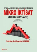 Cover-Bild zum Titel 'KPSS ve Kamu Kurumlarina Yönelik Mikro Iktisat Ders Notlari' von 'Mustafa Ildirar'