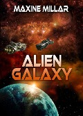 Alien Galaxy (Niseyen Galaxy, #7) - Maxine Millar