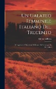 Un Galateo femminile italiano del Trecento; il Reggimento e costumi di donna di Francesco da Barberino - Giovanni Festa
