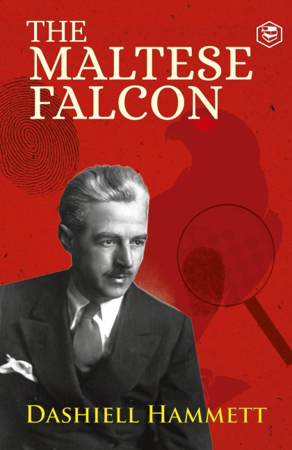 The Maltese Falcon - Dashiell Hammett
