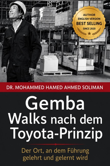 Gemba Walks nach dem Toyota-Prinzip - Mohammed Hamed Ahmed Soliman