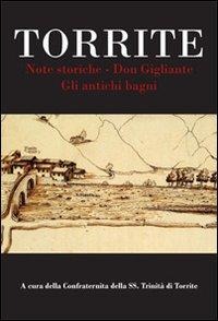 Torrite. Note storiche. Don Gigliante. Gli antichi bagni - 