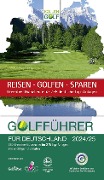 Golfführer für Deutschland 2024/25 - 