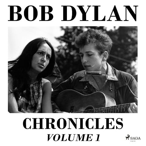 Chronicles Volume 1 - Bob Dylan