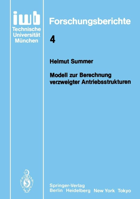 Modell zur Berechnung verzweigter Antriebsstrukturen - Helmut Summer