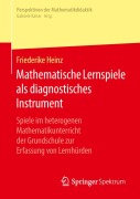 Cover-Bild zum Titel 'Mathematische Lernspiele als diagnostisches Instrument' von 'Friederike Heinz'