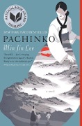 Cover-Bild zum Titel 'Pachinko (National Book Award Finalist)' von 'Min Jin Lee'