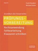 Cover-Bild zum Titel 'Prüfungsvorbereitung' von 'Frank Neudert, Michael Heine'