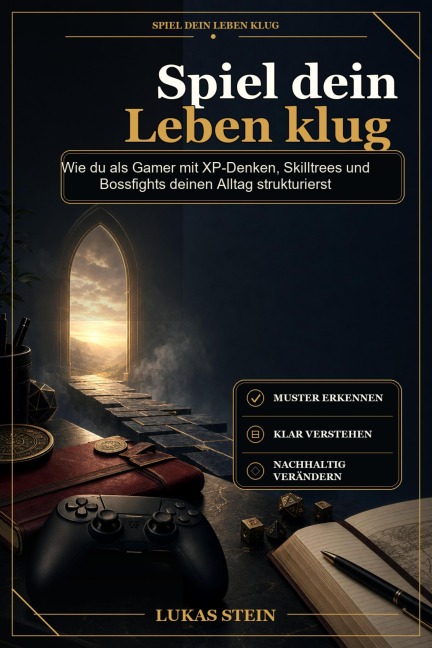 Spiel dein Leben klug - Lukas Stein