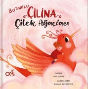 Cover-Bild zum Titel 'Botanikci Cilina Cilek Agaclari' von 'Filiz Sahin'