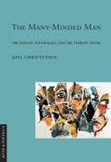 The Many-Minded Man - Joel Christensen