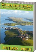 Kleines Insellexikon: Shetland-Inseln - 