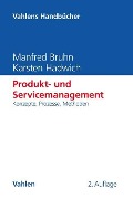 Cover-Bild zum Titel 'Produkt- und Servicemanagement' von 'Manfred Bruhn, Karsten Hadwich'