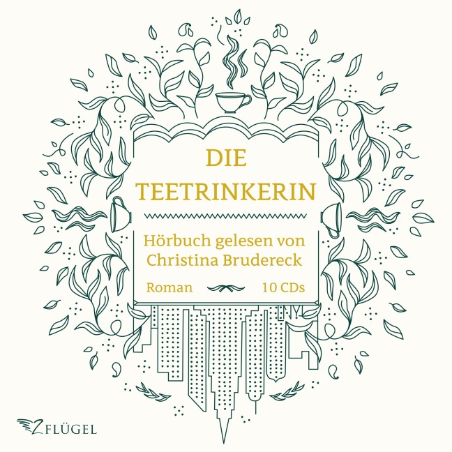 Die Teetrinkerin - Christina Brudereck