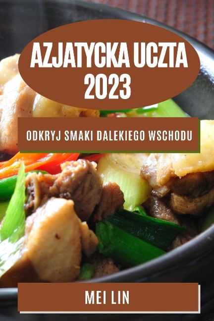 Azjatycka uczta 2023 - Mei Lin