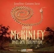 Insel der Traumpfade - Tamara Mckinley