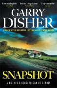 Cover-Bild zum Titel 'Snapshot' von 'Garry Disher'