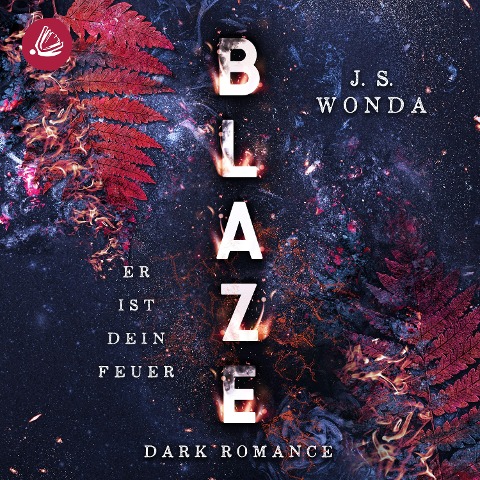 Blaze - J. S. Wonda
