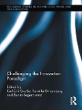 Cover-Bild zum Titel 'Challenging the Innovation Paradigm' von ''