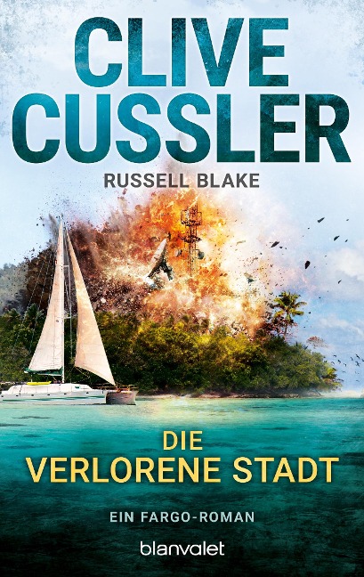 Die verlorene Stadt - Clive Cussler, Russell Blake