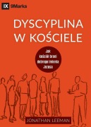 Cover-Bild zum Titel 'Dyscyplina w ko¿ciele (Church Discipline) (Polish)' von 'Jonathan Leeman'