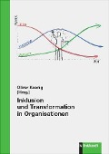 Cover-Bild zum Titel 'Inklusion und Transformation in Organisationen' von ''