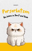 Cover-Bild zum Titel 'Perserkatzen' von 'Fabian Pscherer'