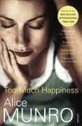 Cover-Bild zum Titel 'Too Much Happiness' von 'Alice Munro'