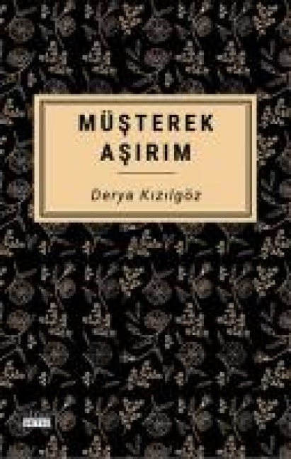 Müsterek Asirim - Derya Kizilgöz