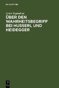 Cover-Bild zum Titel 'Über den Wahrheitsbegriff bei Husserl und Heidegger' von 'Ernst Tugendhat'