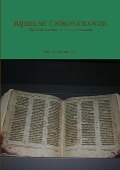 Cover-Bild zum Titel 'Bijbelse Chronologie; Tijdtabel Oud En Nieuw Testament' von 'Willem Westerbeke'