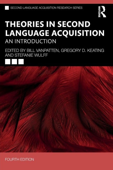 Theories in Second Language Acquisition - 