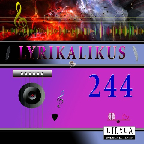 Lyrikalikus 244 - Arno Holz, Friedrich Frieden
