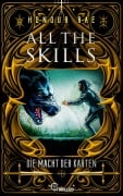 Cover-Bild zum Titel 'All the Skills - Die Macht der Karten' von 'Honour Rae'