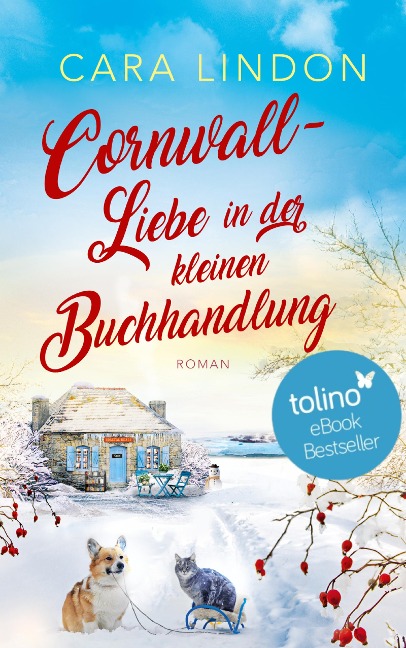 Cornwall-Liebe in der kleinen Buchhandlung - Cara Lindon, Christiane Lind
