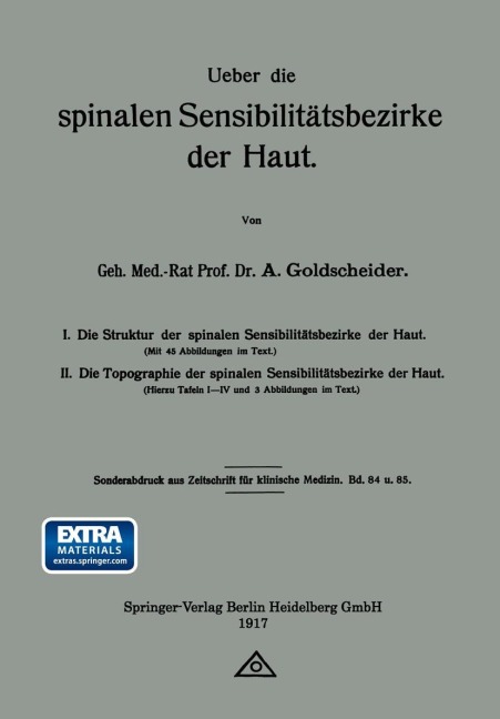 Ueber die spinalen Sensibilitätsbezirke der Haut - Alfred Goldscheider