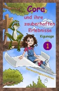 Cover-Bild zum Titel 'Cora und ihre zauberhaften Erlebnisse - Teil 1' von 'Kigunage'