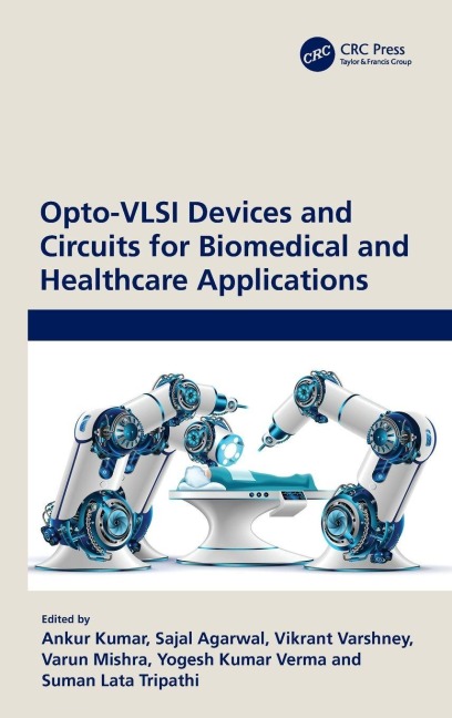 Opto-VLSI Devices and Circuits for Biomedical and Healthcare Applications - 