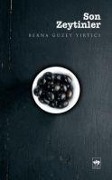 Cover-Bild zum Titel 'Son Zeytinler' von 'Berna Güzey Yirtici'