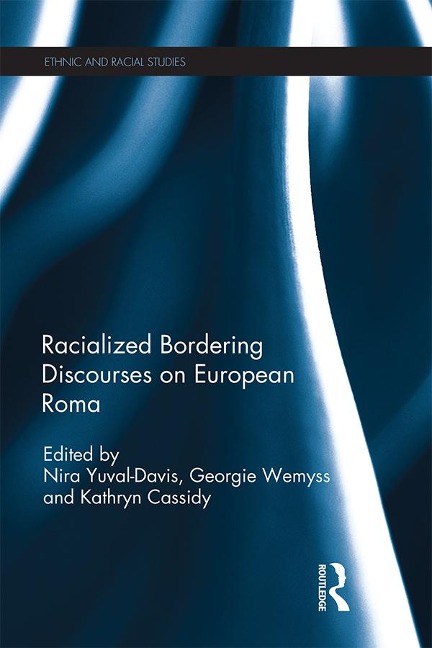 Racialized Bordering Discourses on European Roma - 
