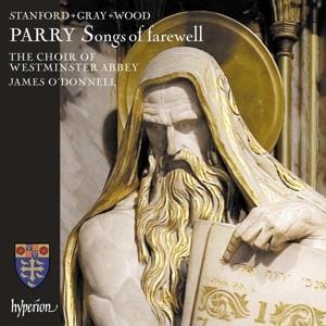 Songs of Farewell-Chorwerke - Jamesl/The Choir of Westminster Abbey O'Donnel