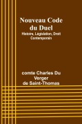 Cover-Bild zum Titel 'Nouveau Code du Duel' von 'Comte Charles Saint-Thomas'
