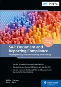 Cover-Bild zum Titel 'SAP Document and Reporting Compliance' von 'Timo Beddig, Alexander Zanft, Stephanie Henseler, Eik Sunke'