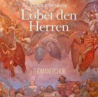 Lobet den Herren - Thomanerchor