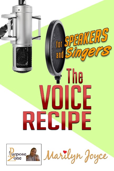 Voice Recipe for Speakers and Singers - Marilyn Joyce